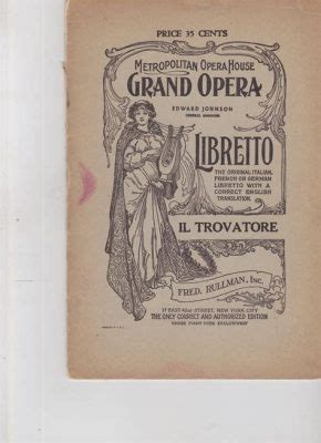  Il Trovatore -  A Thrilling Ballad Steeped in Melodramatic Passion and Rhythmic Intensity